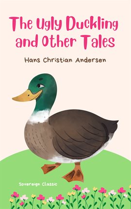 Cover image for The Ugly Duckling and Other Tales