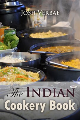 Cover image for The Indian Cookery Book