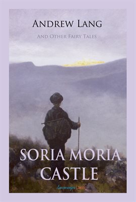 Cover image for Soria Moria Castle and Other Fairy Tales