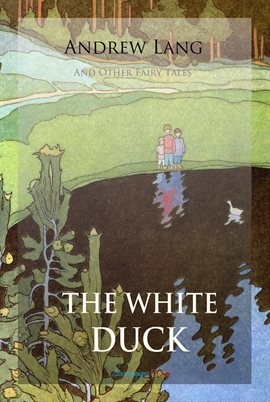 Cover image for The White Duck and Other Fairy Tales