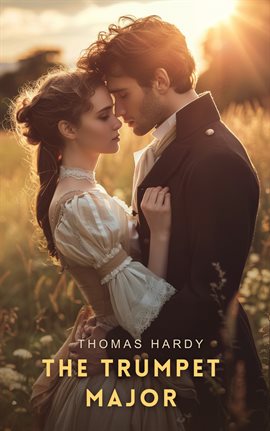 Imagen de portada para The Trumpet Major