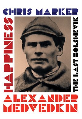 Cover image for The Last Bolshevik + Happiness