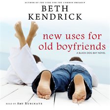 Cover image for New Uses for Old Boyfriends