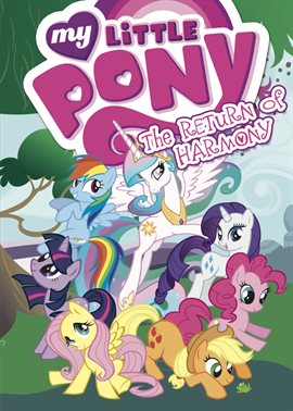 Cover image for My Little Pony: Animated Vol. 3: The Return of Harmony