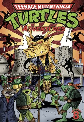 Imagen de portada para Teenage Mutant Ninja Turtles Adventures Vol. 8