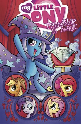 Cover image for My Little Pony: Friendship is Magic Vol. 6