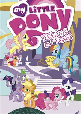 Cover image for My Little Pony: Pageants & Ponies