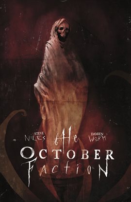 Imagen de portada para The October Faction Vol. 3