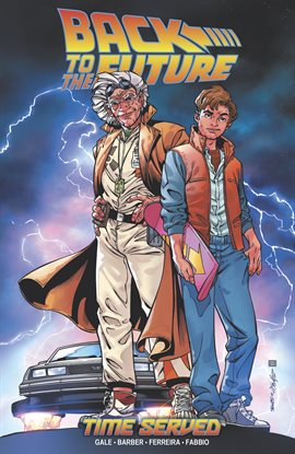 Cover image for Back to the Future Vol. 5: Time Served