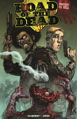 Cover image for Road of the Dead: Highway to Hell