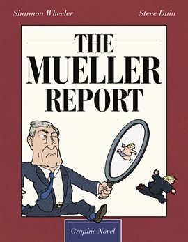 Cover image for The Mueller Report: Graphic Novel