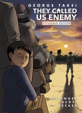 Cover image for They Called Us Enemy - Expanded Edition