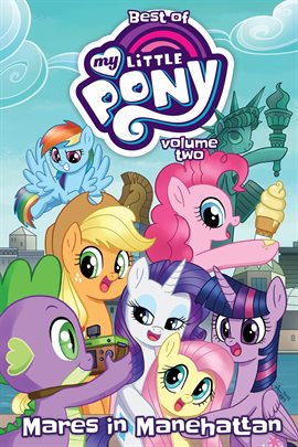 Cover image for Best of My Little Pony, Vol. 2: Mares in Manehattan