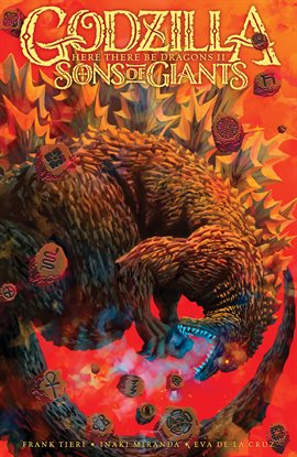 Godzilla: Here There Be Dragons II-Sons of Giants