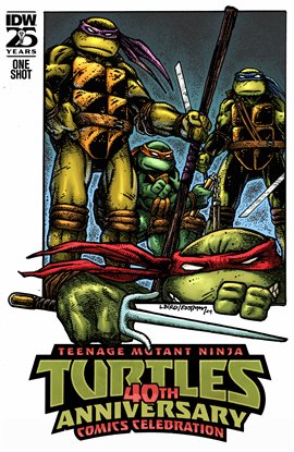 Cover image for Teenage Mutant Ninja Turtles: 40th Anniversary Comics Celebration