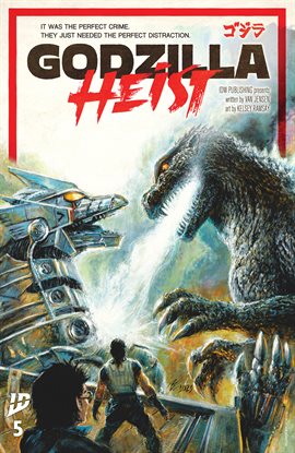 Godzilla: Heist