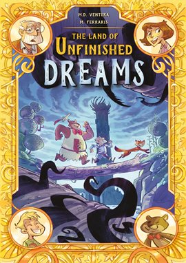 The Land of Unfinished Dreams