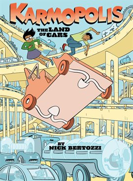 Karmopolis: The Land of Cars
