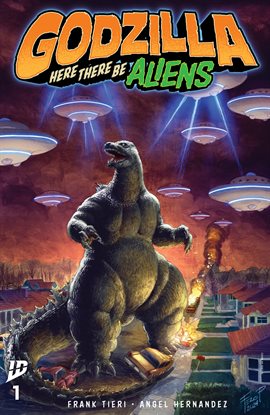 Godzilla: Here There Be Aliens