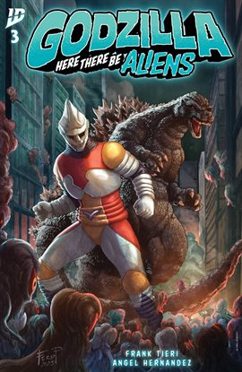Godzilla: Here There Be Aliens