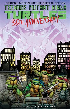 Teenage Mutant Ninja Turtles: Original Motion Picture Special Edition: 35th Anniversary
