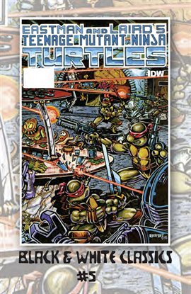 Imagen de portada para Teenage Mutant Ninja Turtles: Black & White Classics