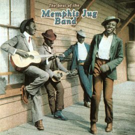 Imagen de portada para The Best Of The Memphis Jug Band