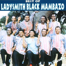 Cover image for Best Of Ladysmith Black Mambazo