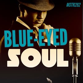 Imagen de portada para Blue Eyed Soul