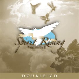 Imagen de portada para Spirit Rising Vol. I & II