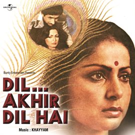 Cover image for Dil Akhir Dil Hai