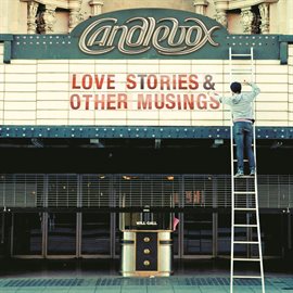 Cover image for Love Stories & Other Musings