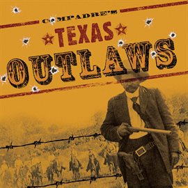 Imagen de portada para Texas Outlaws