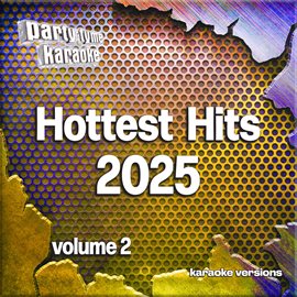 Imagen de portada para Hottest Hits 2025, Vol. 2