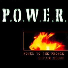 Cover image for Power to the People / Future Shock - EP