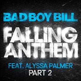 Cover image for Falling Anthem Part 2 (feat. Alyssa Palmer)