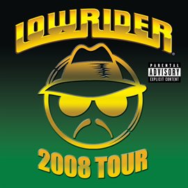 Cover image for Lowrider 2008 Tour