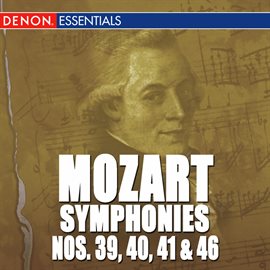 Cover image for Mozart: Symphonies - Vol. 8 - No. 39, 40, 41 "Jupiter" & 46 "Posth"