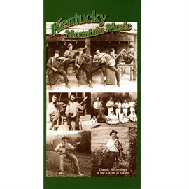 Cover image for Kentucky Mountain Music, Pt.1