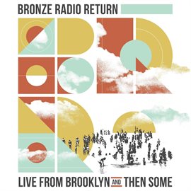 Cover image for Live From Brooklyn And Then Some