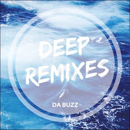 Cover image for Deep Remixes