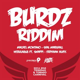 Cover image for Burdz Riddim (Soca 2012 Trinidad and Tobago Carnival)