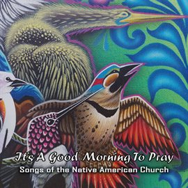Imagen de portada para It's A Good Morning To Pray