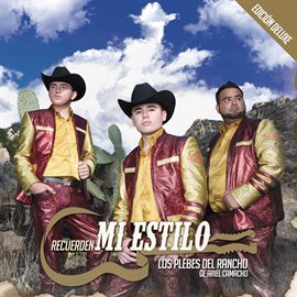 Imagen de portada para Recuerden Mi Estilo (Edición Deluxe)
