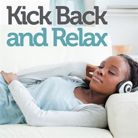 Cover image for Kick Back and Relax