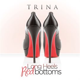 Cover image for Long Heels Red Bottoms