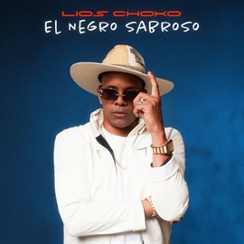 Cover image for Lios Choko "El Negro Sabroso"