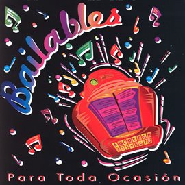 Cover image for Bailables Para Toda Ocasión