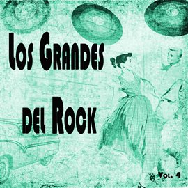 Cover image for Los Grandes Del Rock,Vol.4