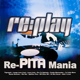 Cover image for Re-PITA Mania